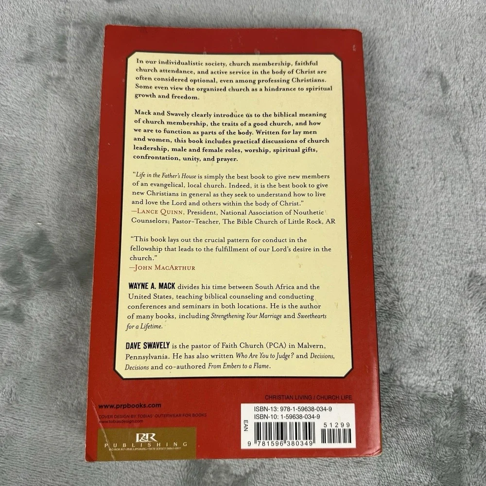 Life in the Father's House: A Member's Guide to the Local Church By Wayne A Mack